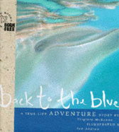 Back to the Blue: A Story of Survival
