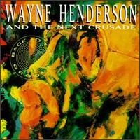 Back to the Groove - Wayne Henderson