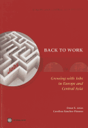 Back to Work: Growing with Jobs in Europe and Central Asia