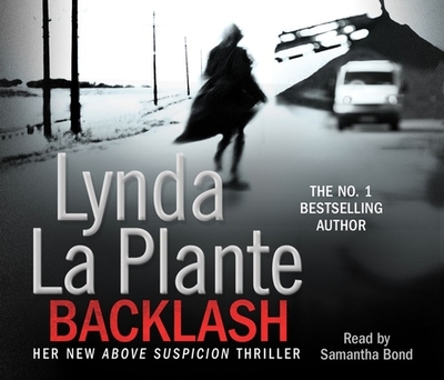 Backlash - La Plante, Lynda, and Bond, Samantha (Read by)