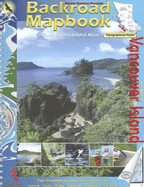 Backroad Mapbook: Vancouver Island