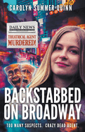 Backstabbed on Broadway