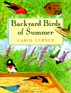Backyard Birds of Summer: The Perfect Introduction to Birding