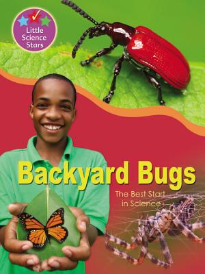 Backyard Bugs: The Best Start in Science - Vaughan, Jenny