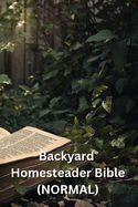 Backyard Homesteader Bible (NORMAL)