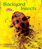 Backyard Insects - Selsam, Millicent E