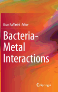 Bacteria-Metal Interactions