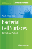 Bacterial Cell Surfaces: Methods and Protocols