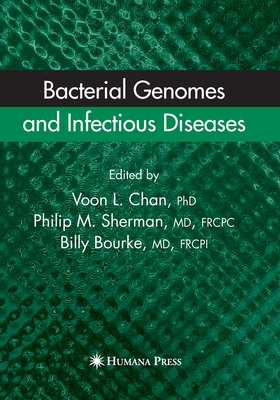 Bacterial Genomes and Infectious Diseases - Chan, Ricky V L (Editor), and Sherman, Philip M (Editor), and Bourke, Billy (Editor)