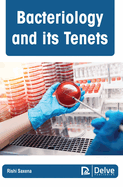 Bacteriology and Its Tenets