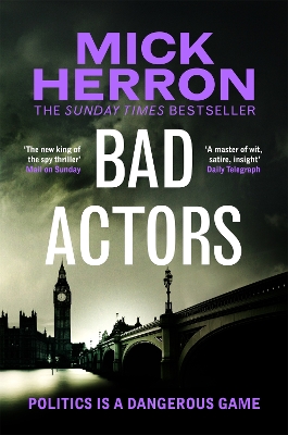 Bad Actors: The Instant #1 Sunday Times Bestseller - Herron, Mick