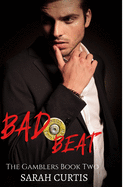Bad Beat: The Gamblers Book Two