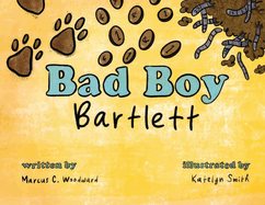 Bad Boy Bartlett