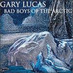 Bad Boys of the Artic