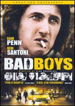 Bad Boys [Uncut and Uncensored] - Rick Rosenthal