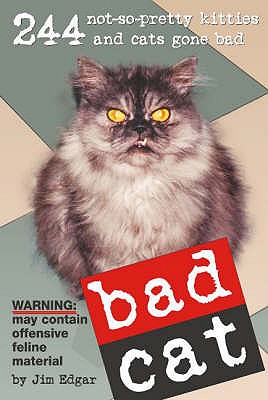 Bad Cat - Edgar, Jim