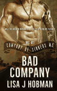 Bad Company: Company of Sinners MC #1