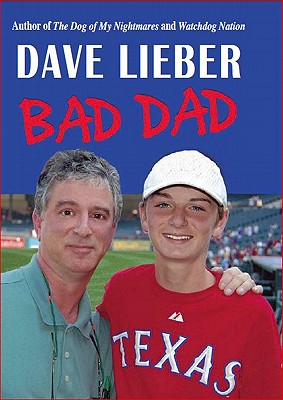 Bad Dad - Lieber, Dave