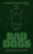 Bad Dogs