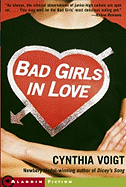 Bad Girls in Love