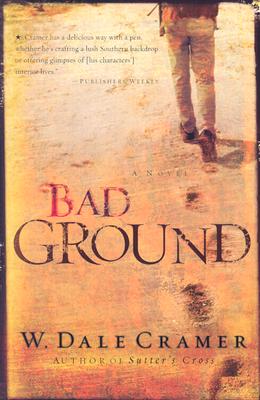 Bad Ground - Cramer, Dale W