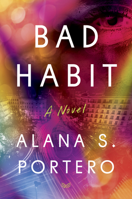 Bad Habit - Portero, Alana S, and Lethem, Mara Faye (Translated by)