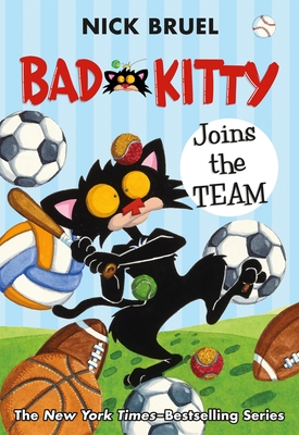 Bad Kitty Joins the Team (Paperback Black-And-White Edition) - Bruel, Nick