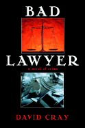 Bad Lawyer