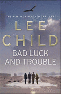 Bad Luck And Trouble - Child, Lee