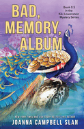 Bad Memory Album: Book 0.5 in the Kiki Lowenstein Mystery Series