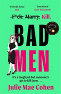 Bad Men: The serial killer you've been waiting for, a BBC Radio 2 Book Club pick