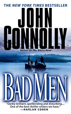 Bad Men - Connolly, John