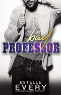 Bad Professor (dition franaise): romance de campus