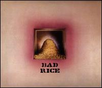 Bad Rice [Deluxe Edition] - Ron Nagle