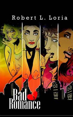 Bad Romance - Reyes, Amanda (Introduction by), and Kante, Victoria (Editor)