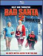 Bad Santa 2 [Blu-ray] - Mark Waters