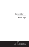 Bad Trip