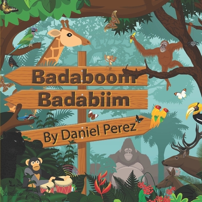 Badaboom Badabiim!: (Bilingual English/Spanish) - Arroyo, Jorge (Translated by)