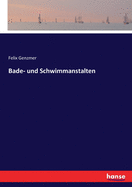 Bade- und Schwimmanstalten