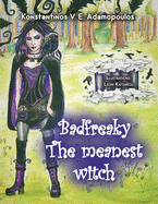 Badfreaky - The meanest witch