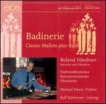 Badinerie: Classic Mallets Play Bach