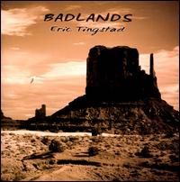 Badlands - Eric Tingstad