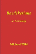 Baedekeriana: An Anthology