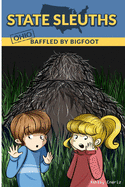 Baffled by Bigfoot