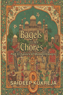 Bagels to my Chores - Part 1: Smile...? It doesn't always have to make sense