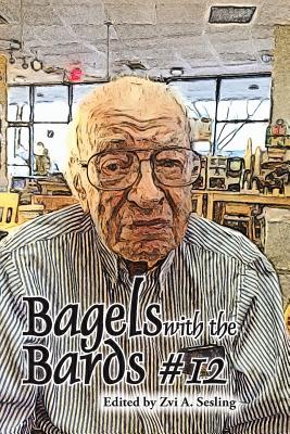 Bagels with the Bards #12 - Glines, Steve