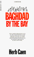Baghdad by the Bay - Caen, Herb