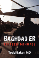 Baghdad Er: Fifteen Minutes