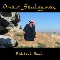 Bahdeni Nami - Omar Souleyman