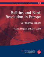 Bail-Ins and Bank Resolution in Europe: A Progress Report